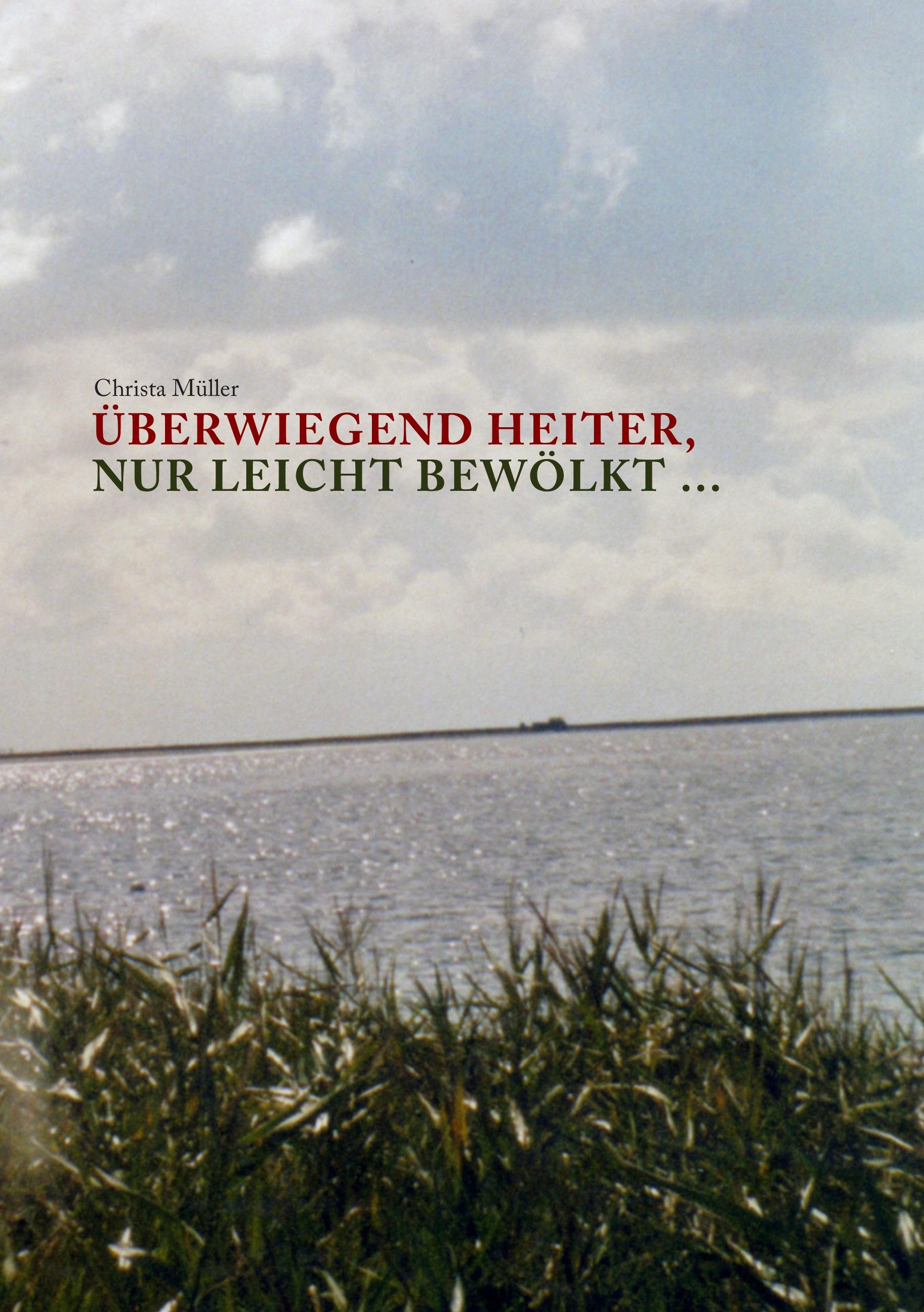 Vorderes Coverbild Überwiegend heiter, nur leicht bewölkt