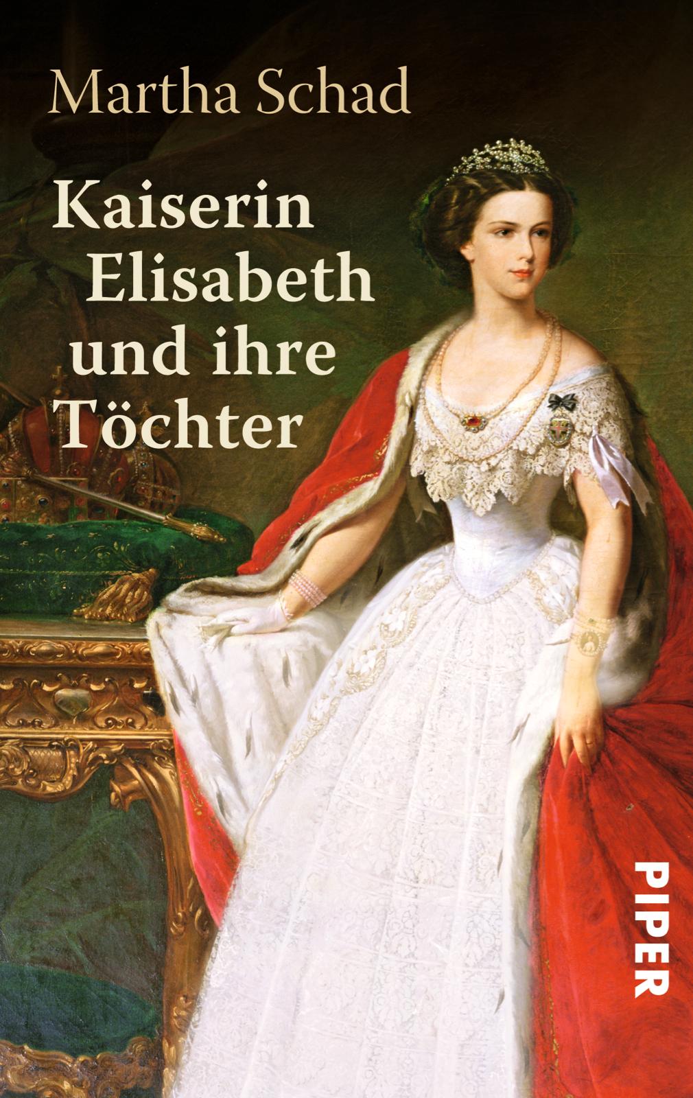 Vorderes Coverbild Kaiserin Elisabeth und ihre Töchter