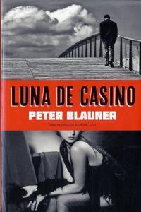Vorderes Coverbild Luna de casino : una novela de Atlantic city