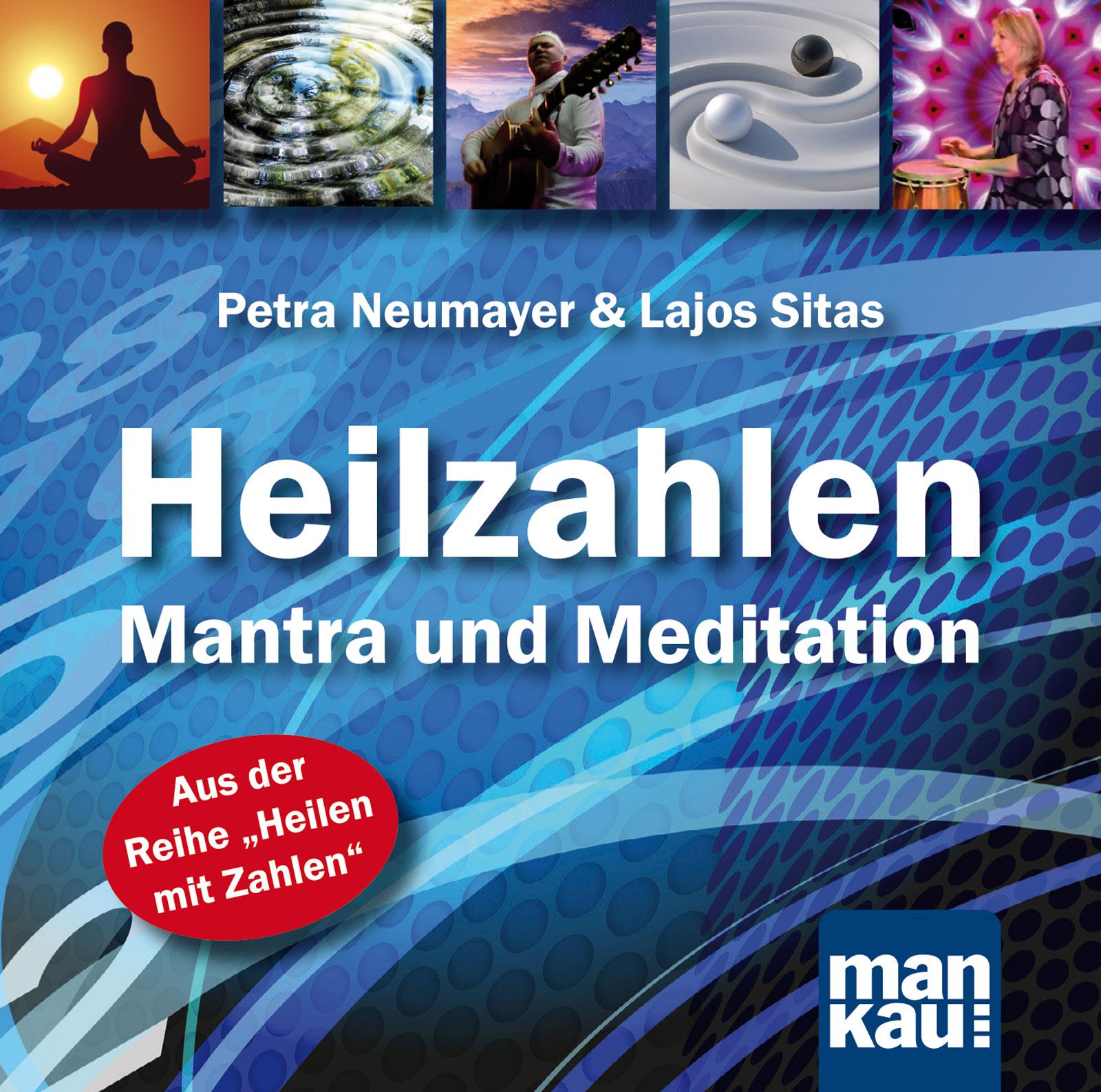 Vorderes Coverbild Heilzahlen - Mantra und Meditation