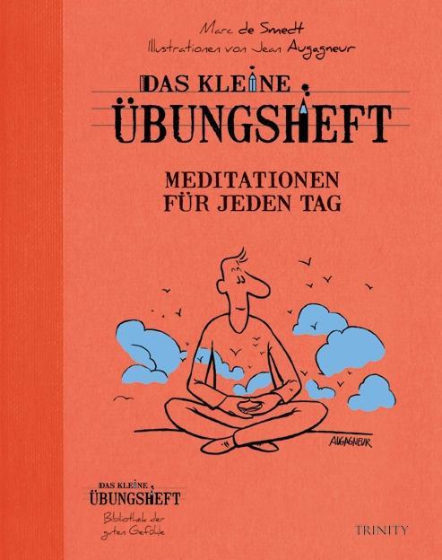 Vorderes Coverbild Das kleine Übungsheft - Meditationen für jeden Tag