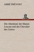 Vorderes Coverbild Die Abenteuer der Manon Lescaut und des Chevalier des Grieux