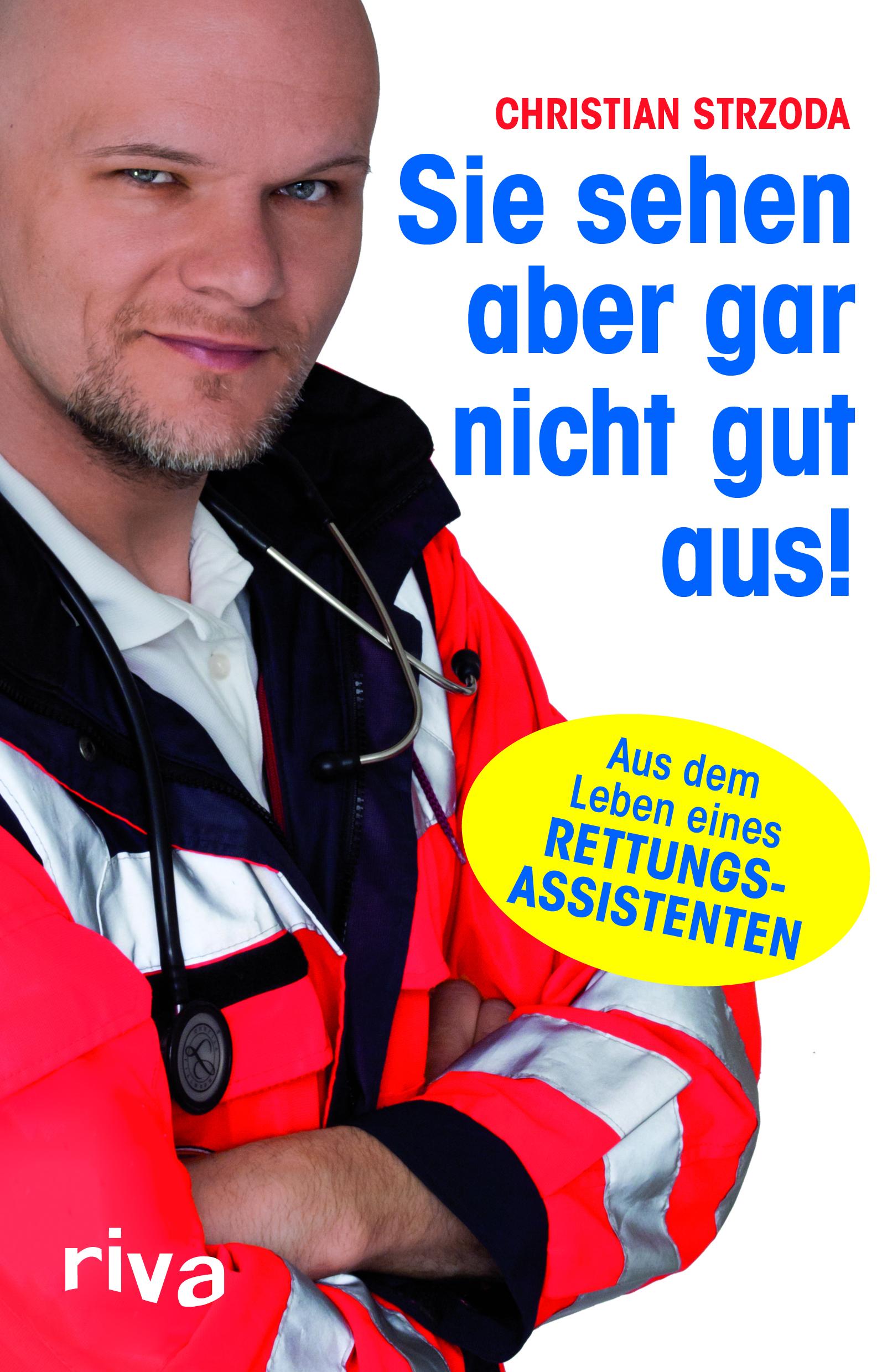 Vorderes Coverbild Sie sehen aber gar nicht gut aus!