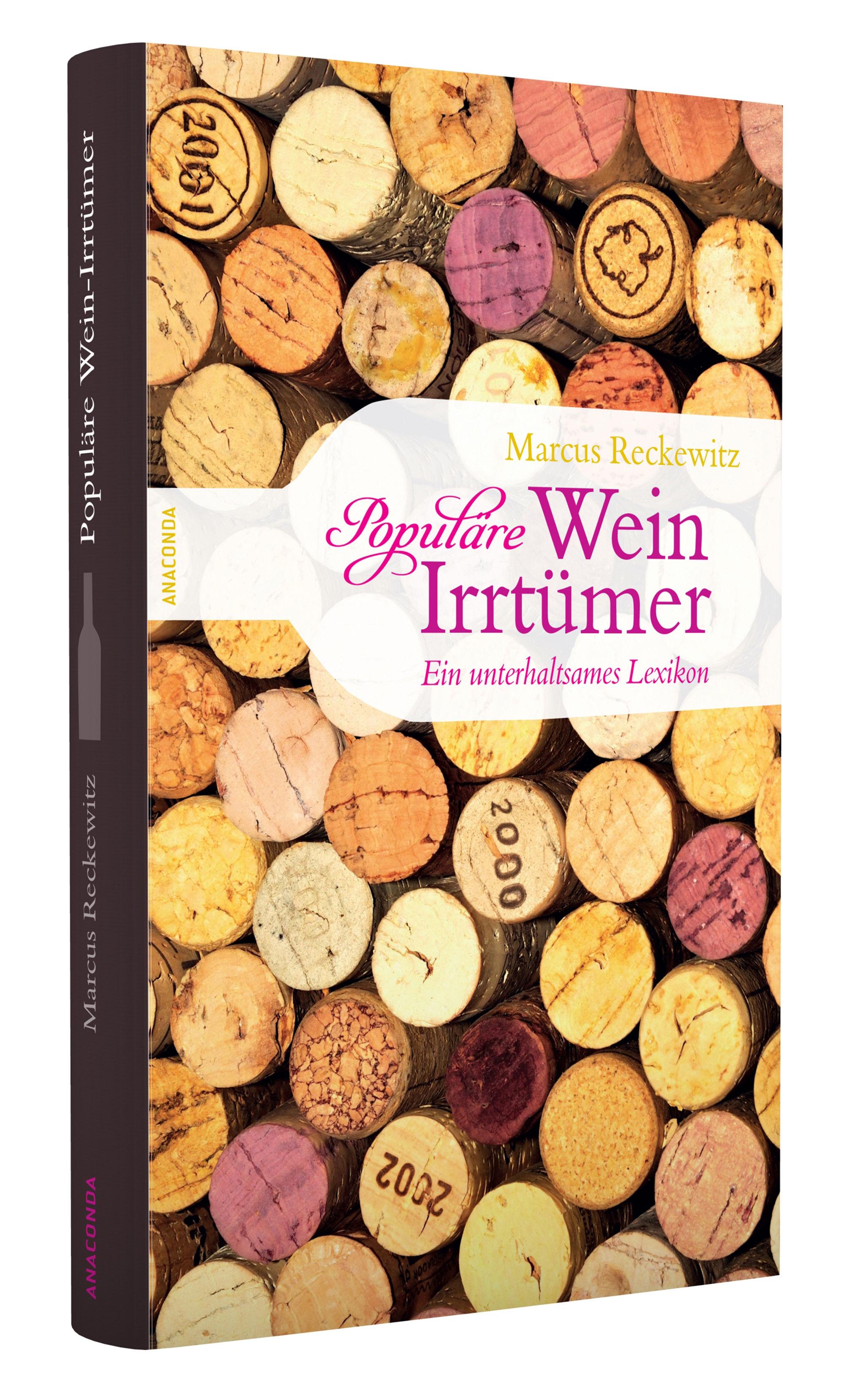 Beispielinhalt (Bild) Populäre Wein-Irrtümer. Ein unterhaltsames Lexikon