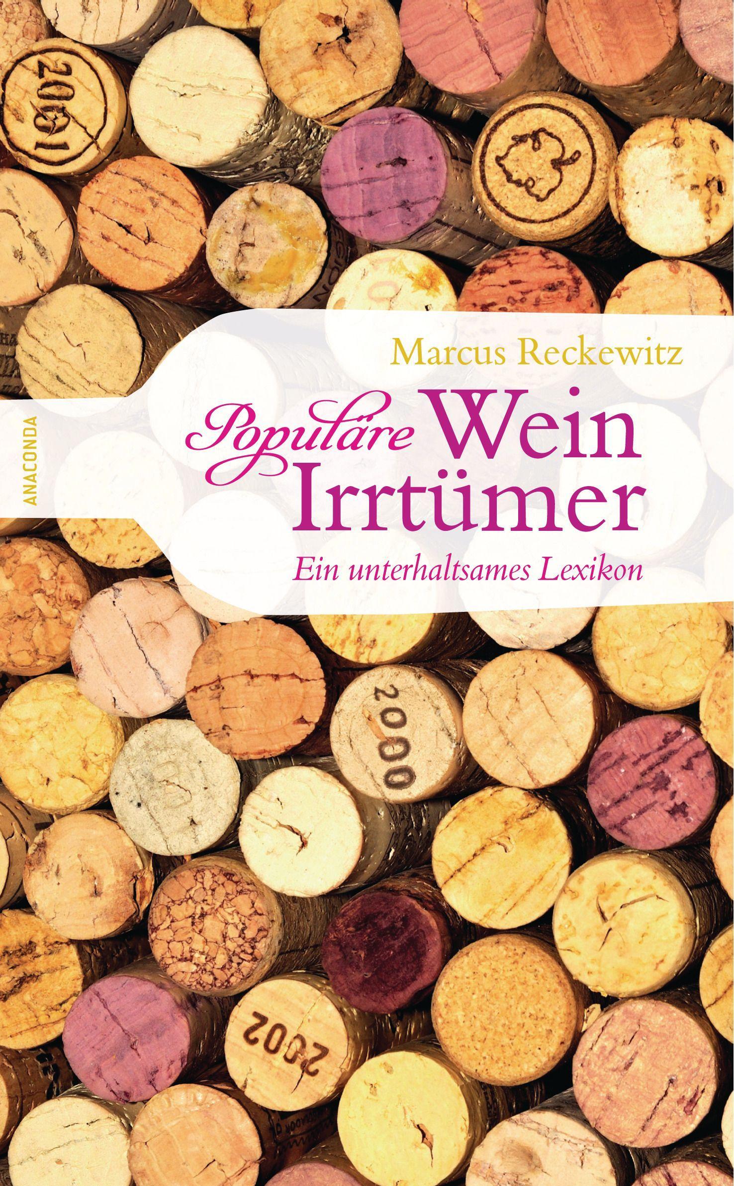Vorderes Coverbild Populäre Wein-Irrtümer. Ein unterhaltsames Lexikon