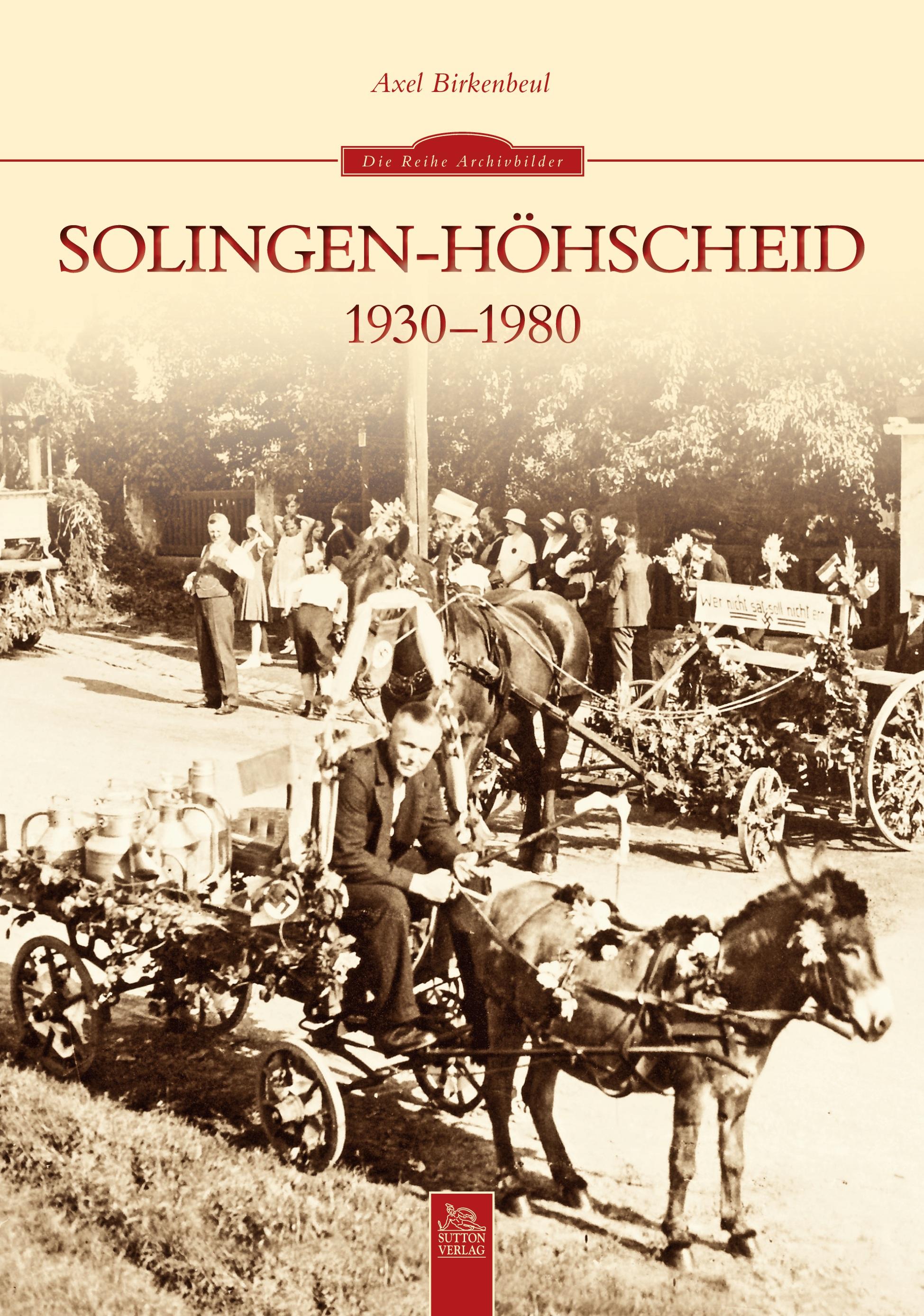 Vorderes Coverbild Solingen-Höhscheid 1930-1980