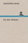 Vorderes Coverbild Ein alter Afrikaner