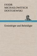 Vorderes Coverbild Erniedrigte und Beleidigte