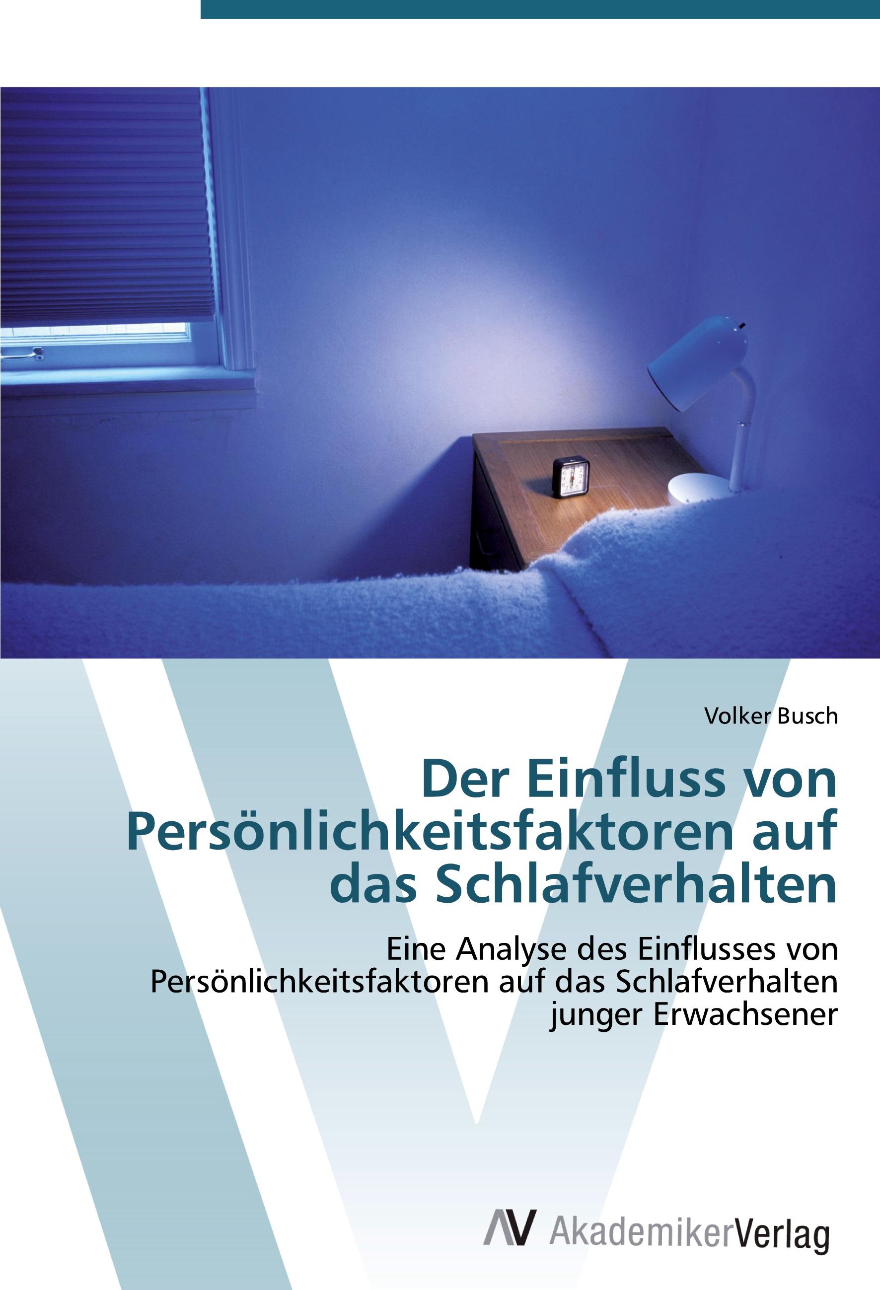 Vorderes Coverbild Der Einfluss von Persönlichkeitsfaktoren auf das Schlafverhalten