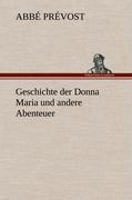 Vorderes Coverbild Geschichte der Donna Maria und andere Abenteuer