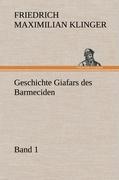 Vorderes Coverbild Geschichte Giafars des Barmeciden - Band 1