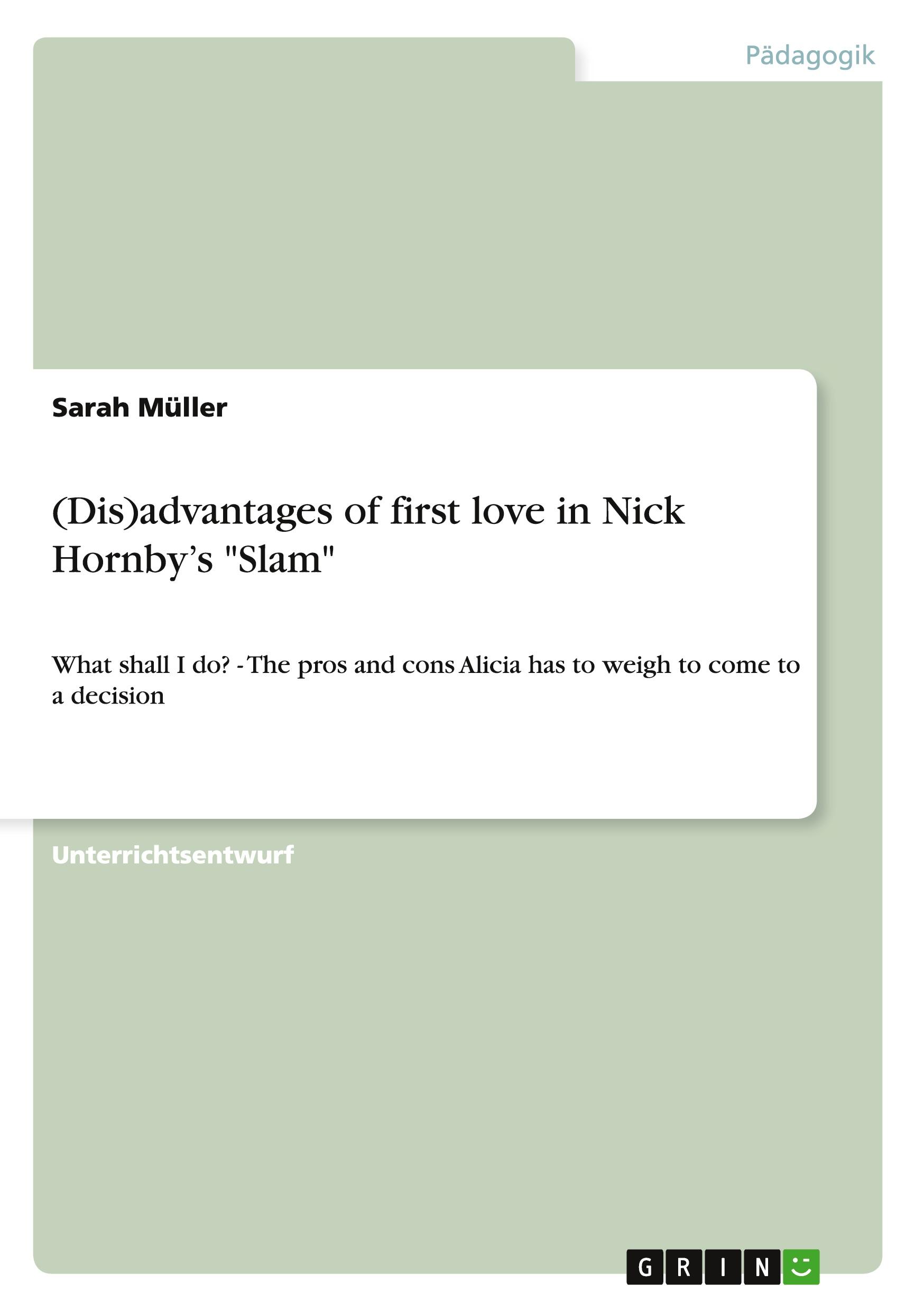 Vorderes Coverbild (Dis)advantages of first love in Nick Hornby's "Slam"