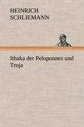 Vorderes Coverbild Ithaka der Peloponnes und Troja