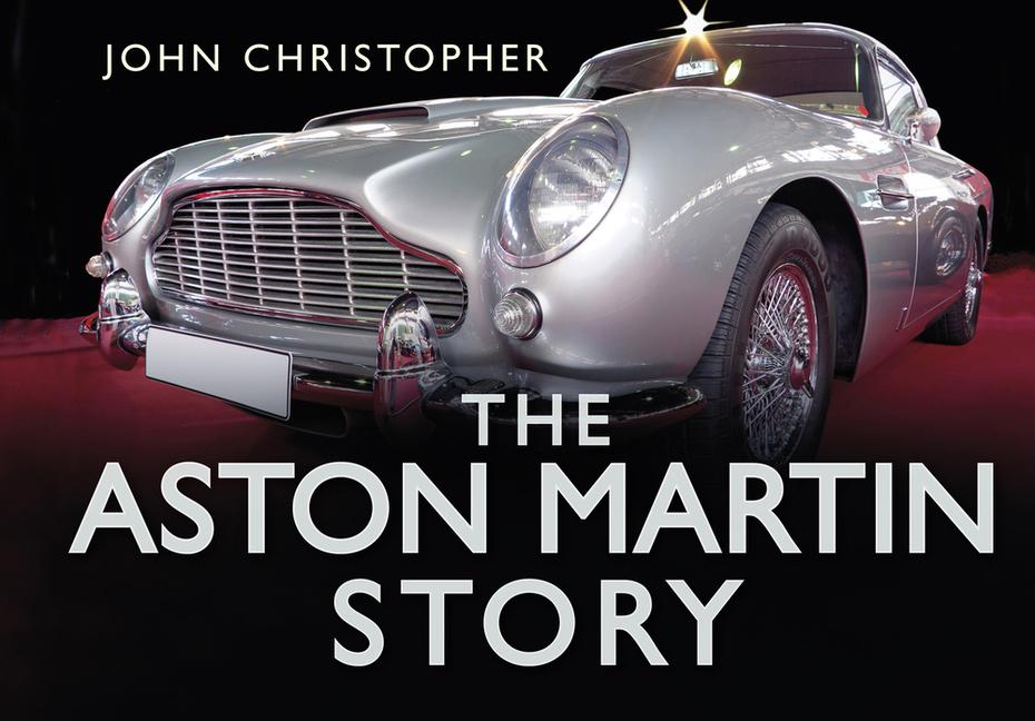 Vorderes Coverbild The Aston Martin Story