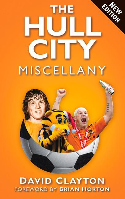Vorderes Coverbild The Hull City Miscellany