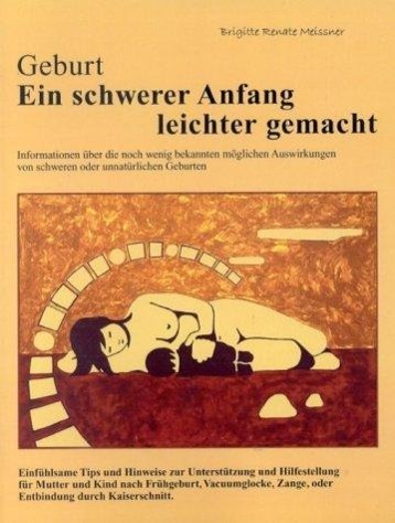Vorderes Coverbild Geburt. Ein schwerer Anfang leichter gemacht