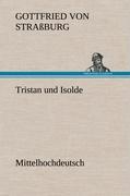 Vorderes Coverbild Tristan und Isolde (Mittelhochdeutsch)