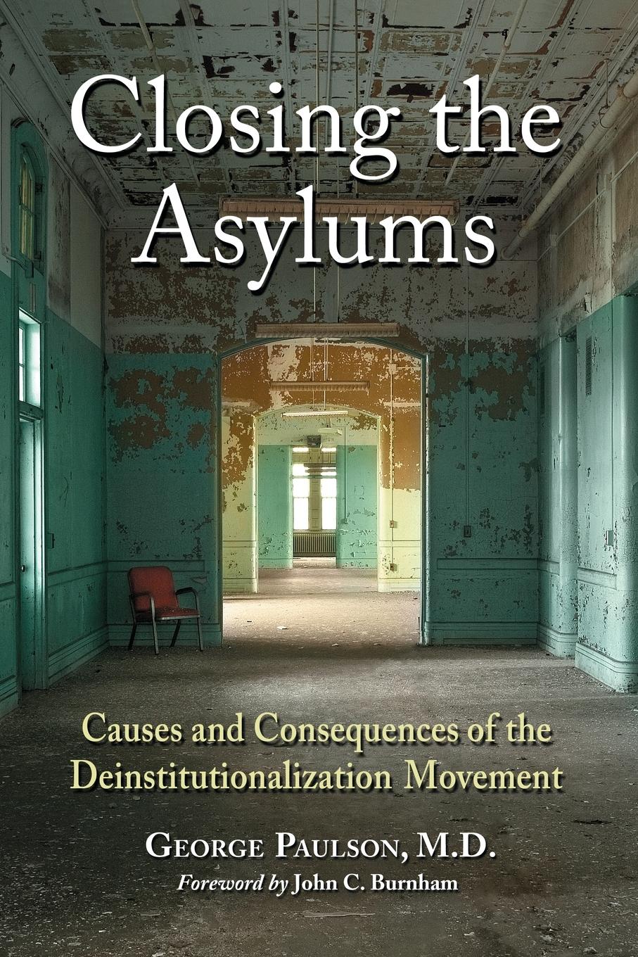 Vorderes Coverbild Closing the Asylums