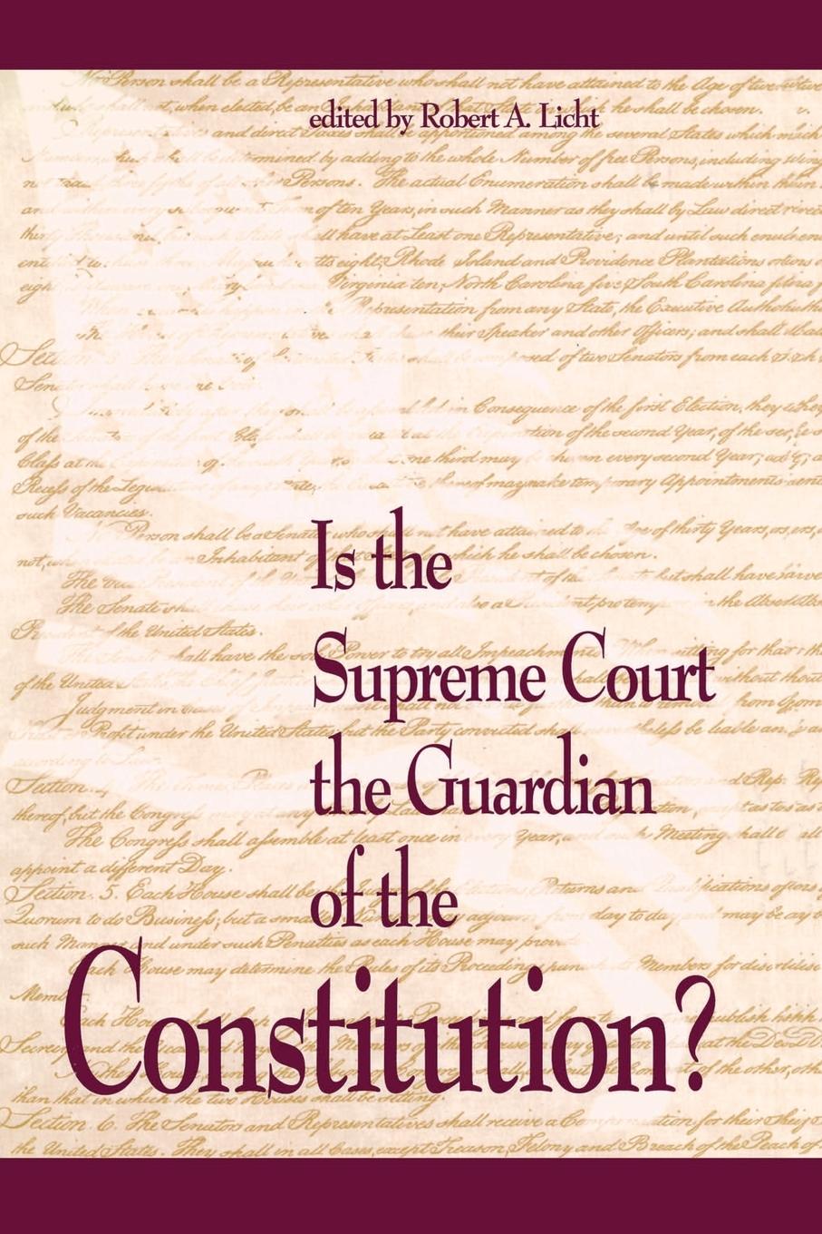 Vorderes Coverbild Is the Supreme Court the Guardian of the Constitution?