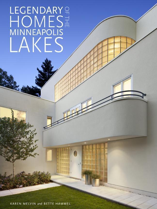 Vorderes Coverbild Legendary Homes of the Minneapolis Lakes
