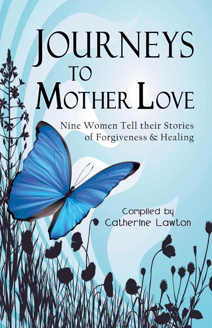 Vorderes Coverbild Journeys to Mother Love