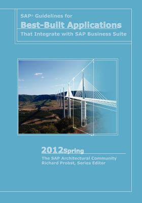 Vorderes Coverbild SAP Guidelines for Best-Built Applications That Integrate with SAP Business Suite: 2012spring