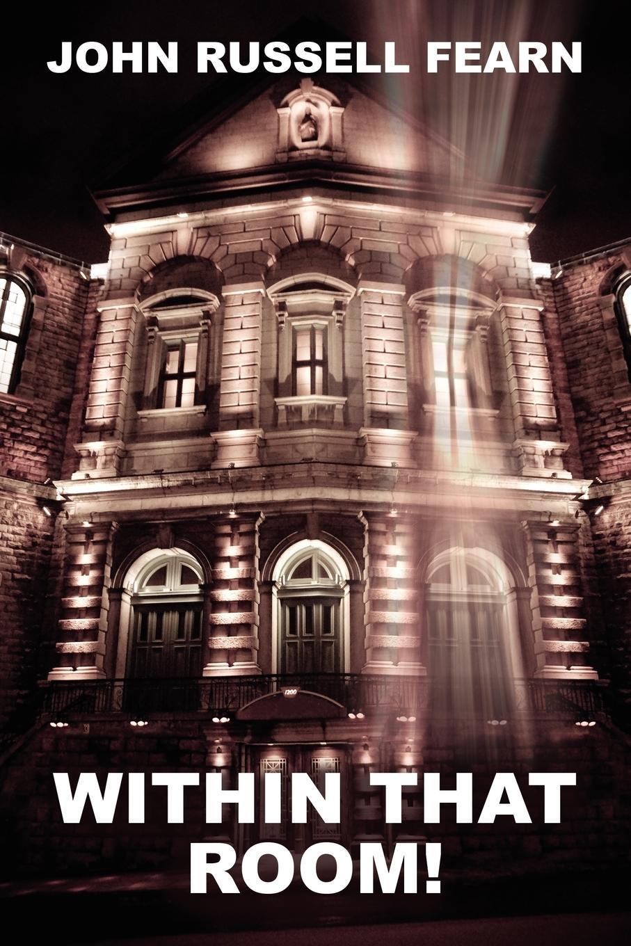 Vorderes Coverbild Within That Room! a Mystery of Horror