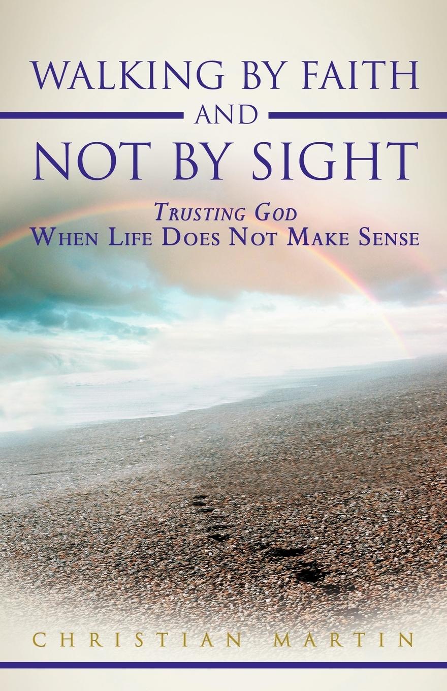 Vorderes Coverbild Walking by Faith and Not by Sight