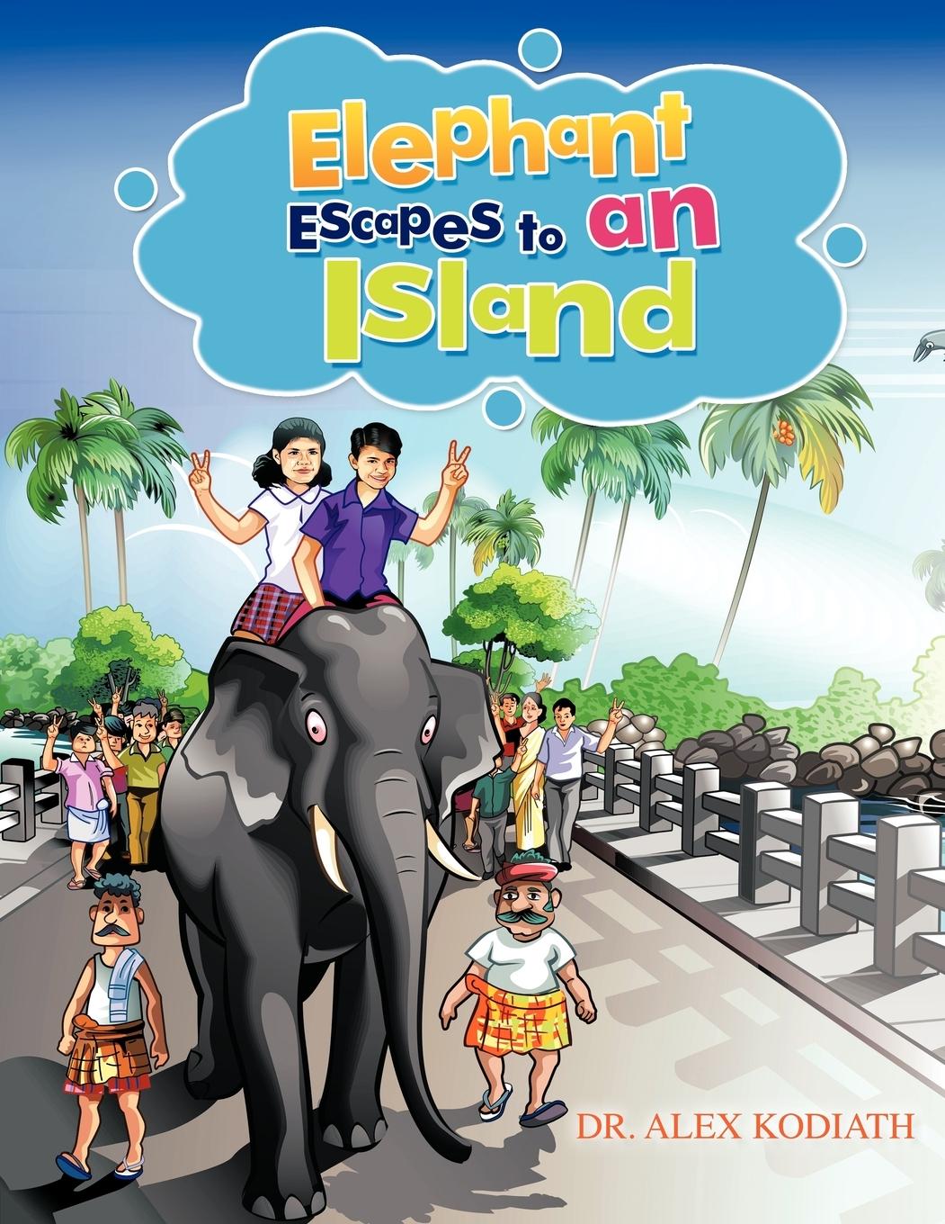Vorderes Coverbild Elephant Escapes to an Island