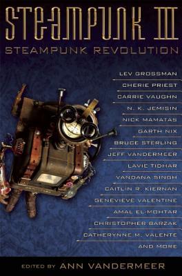 Vorderes Coverbild Steampunk III: Steampunk Revolution