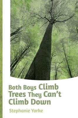 Vorderes Coverbild Both Boys Climb Trees They Can't Climb Down
