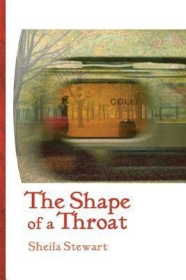 Vorderes Coverbild The Shape of a Throat