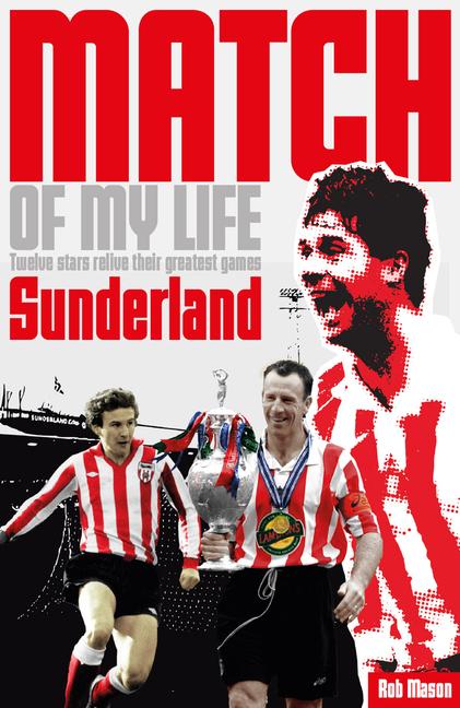 Vorderes Coverbild Sunderland Match of My Life
