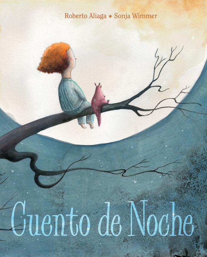 Vorderes Coverbild Cuento de Noche (a Night Time Story)