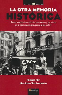 Vorderes Coverbild La otra memoria histórica