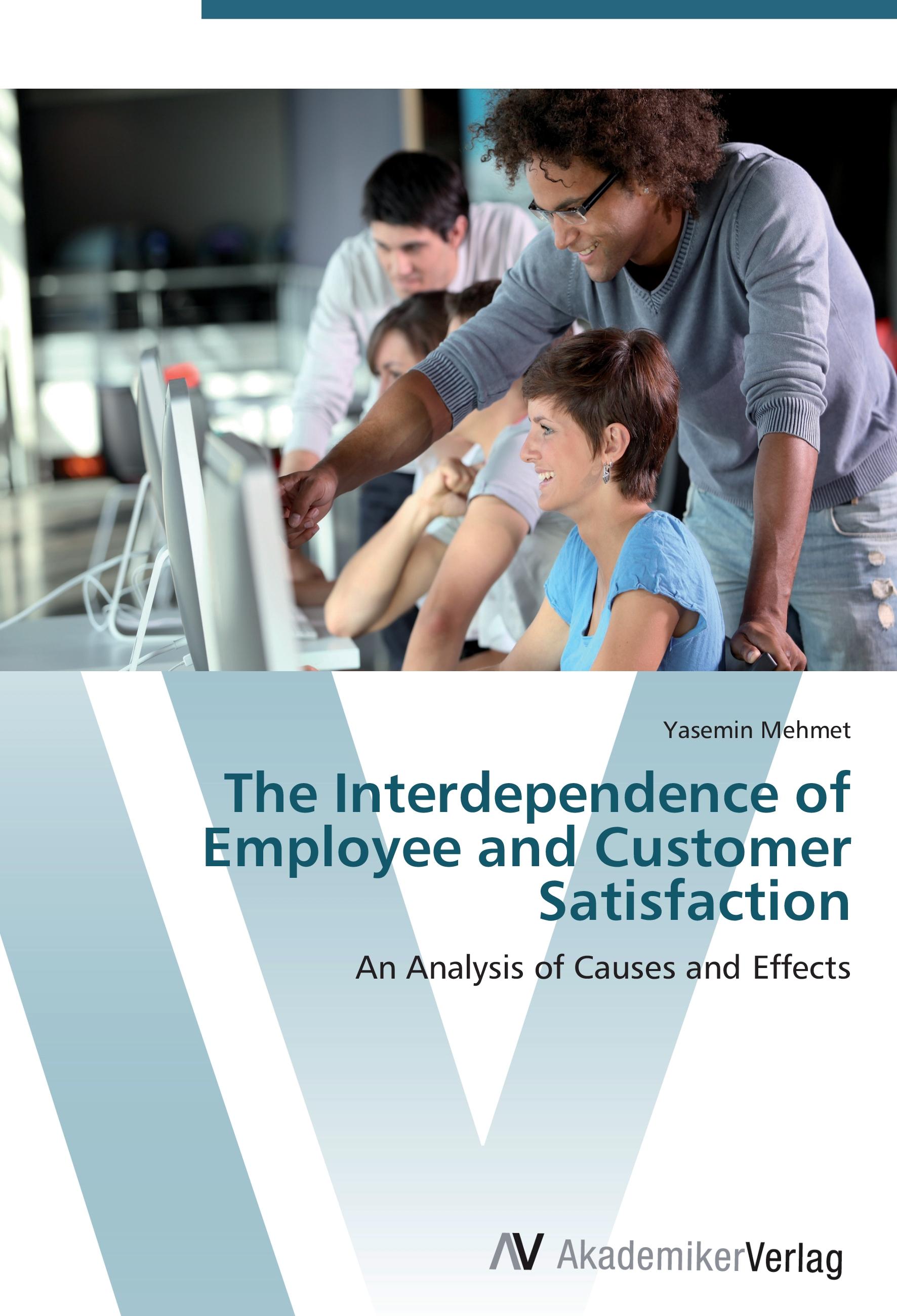 Vorderes Coverbild The Interdependence of Employee and Customer Satisfaction