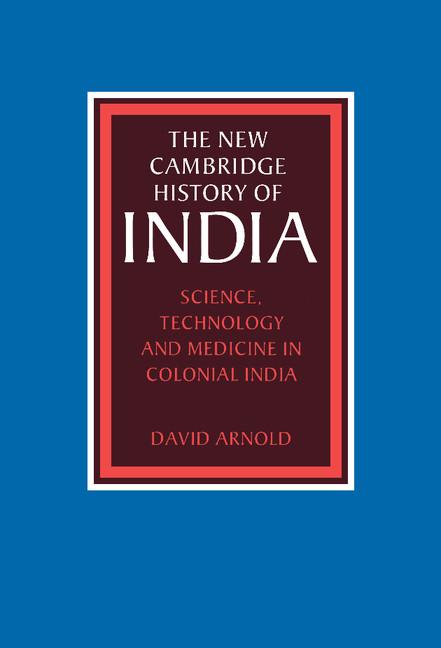 Vorderes Coverbild Science, Technology and Medicine in Colonial             India