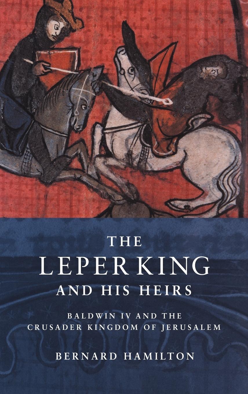 Vorderes Coverbild The Leper King and His Heirs