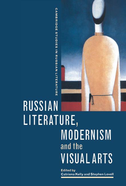 Vorderes Coverbild Russian Literature, Modernism and the Visual Arts