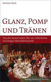 Vorderes Coverbild Glanz, Pomp und Tränen