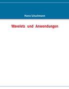 Vorderes Coverbild Wavelets  und  Anwendungen