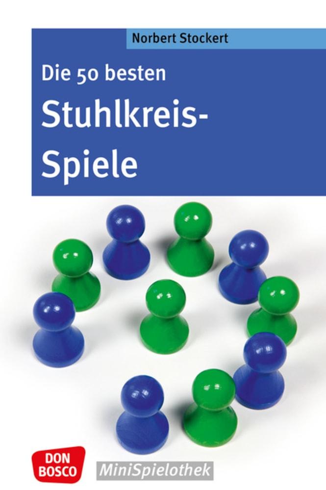 Vorderes Coverbild Die 50 besten Stuhlkreis-Spiele
