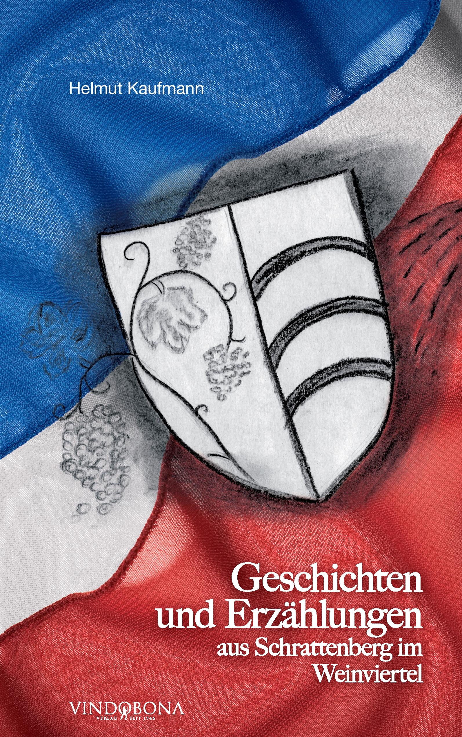 Vorderes Coverbild Geschichten und Erzählungen aus Schrattenberg im Weinviertel