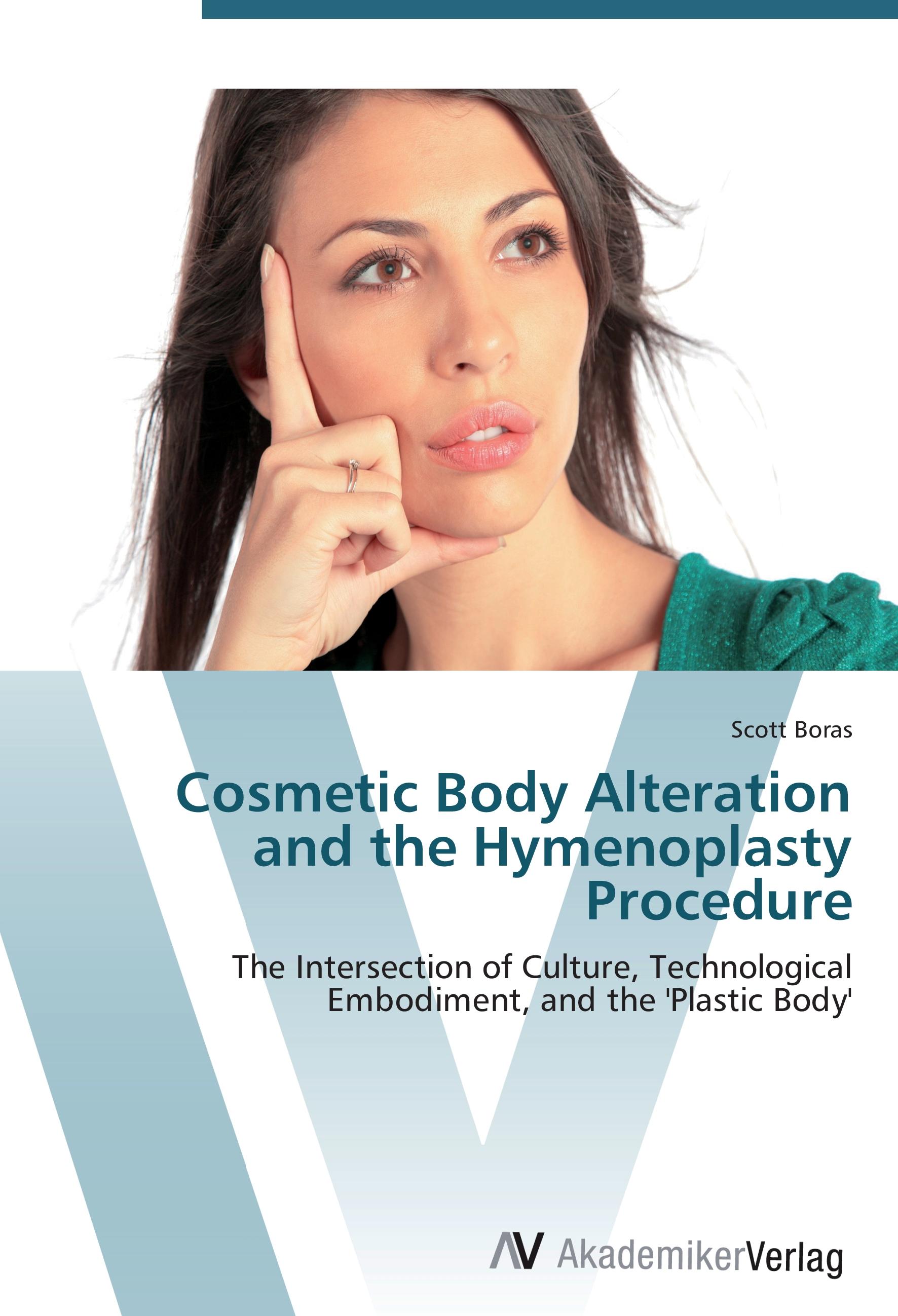 Vorderes Coverbild Cosmetic Body Alteration and the Hymenoplasty Procedure