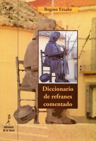 Vorderes Coverbild Diccionario de refranes comentado