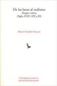 Vorderes Coverbild De las luces al realismo: ensayos críticos (siglos XVIII, XIX y XX)