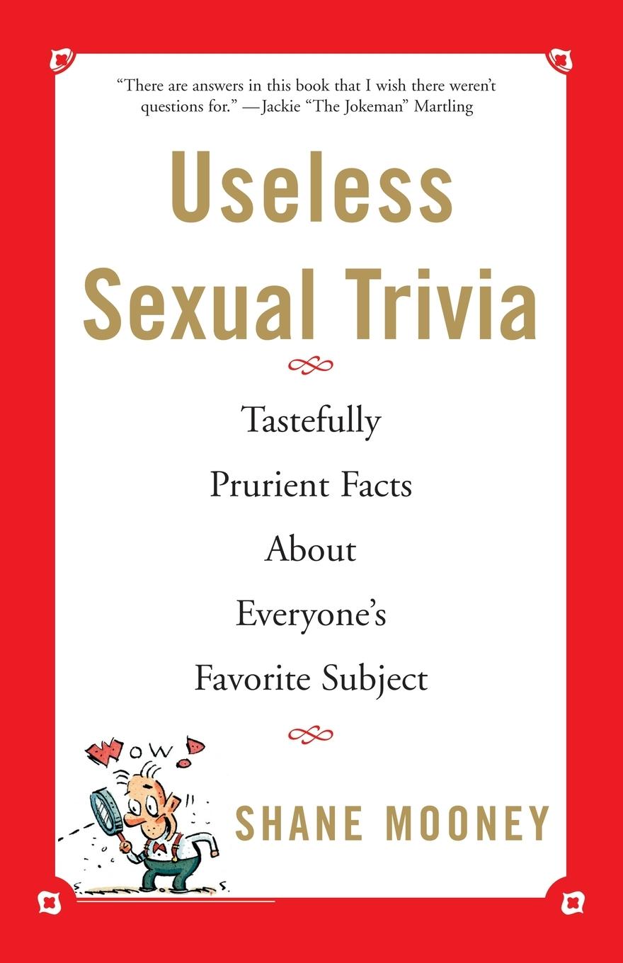 Vorderes Coverbild Useless Sexual Trivia