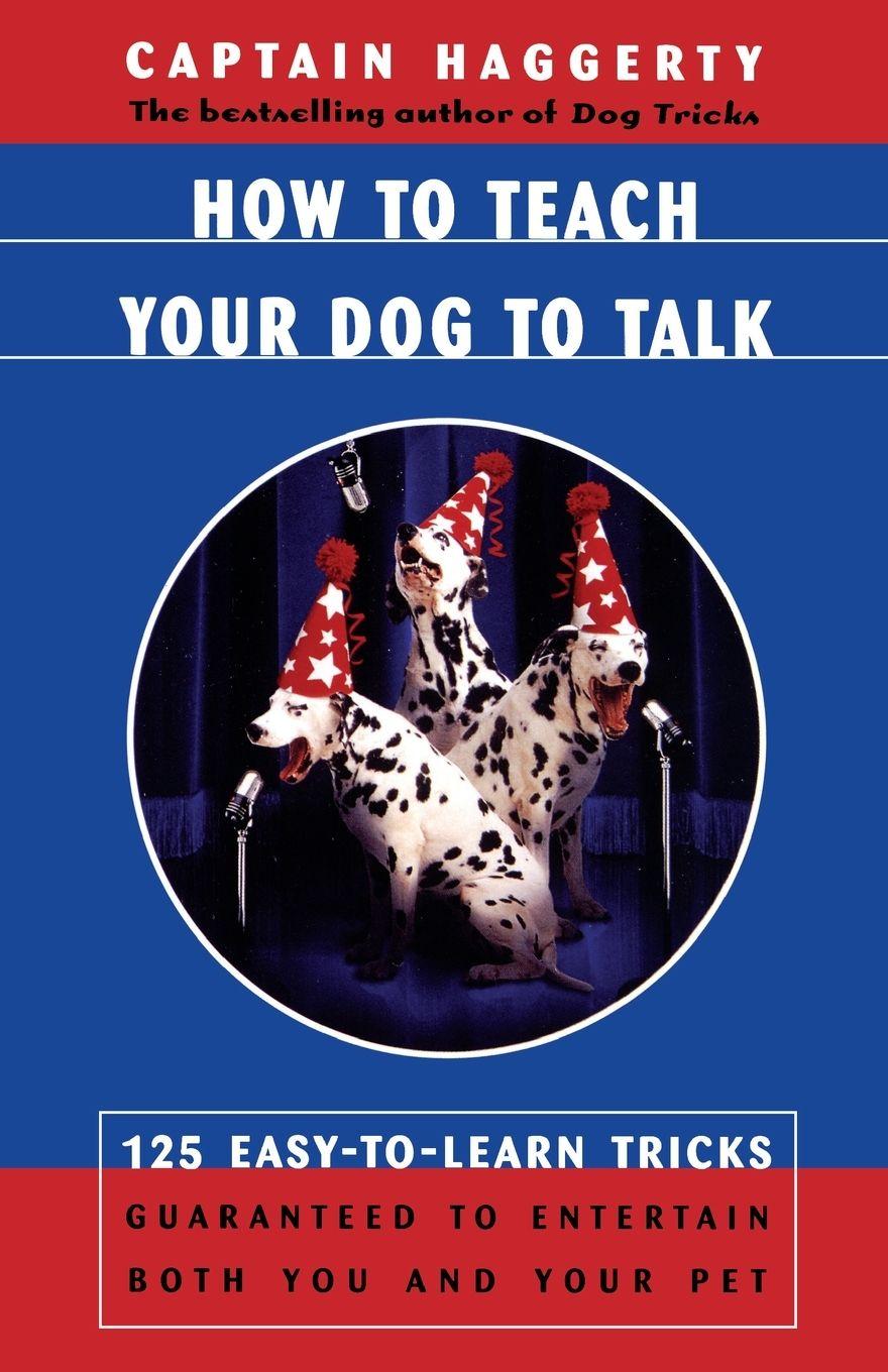 Vorderes Coverbild How to Teach Your Dog to Talk