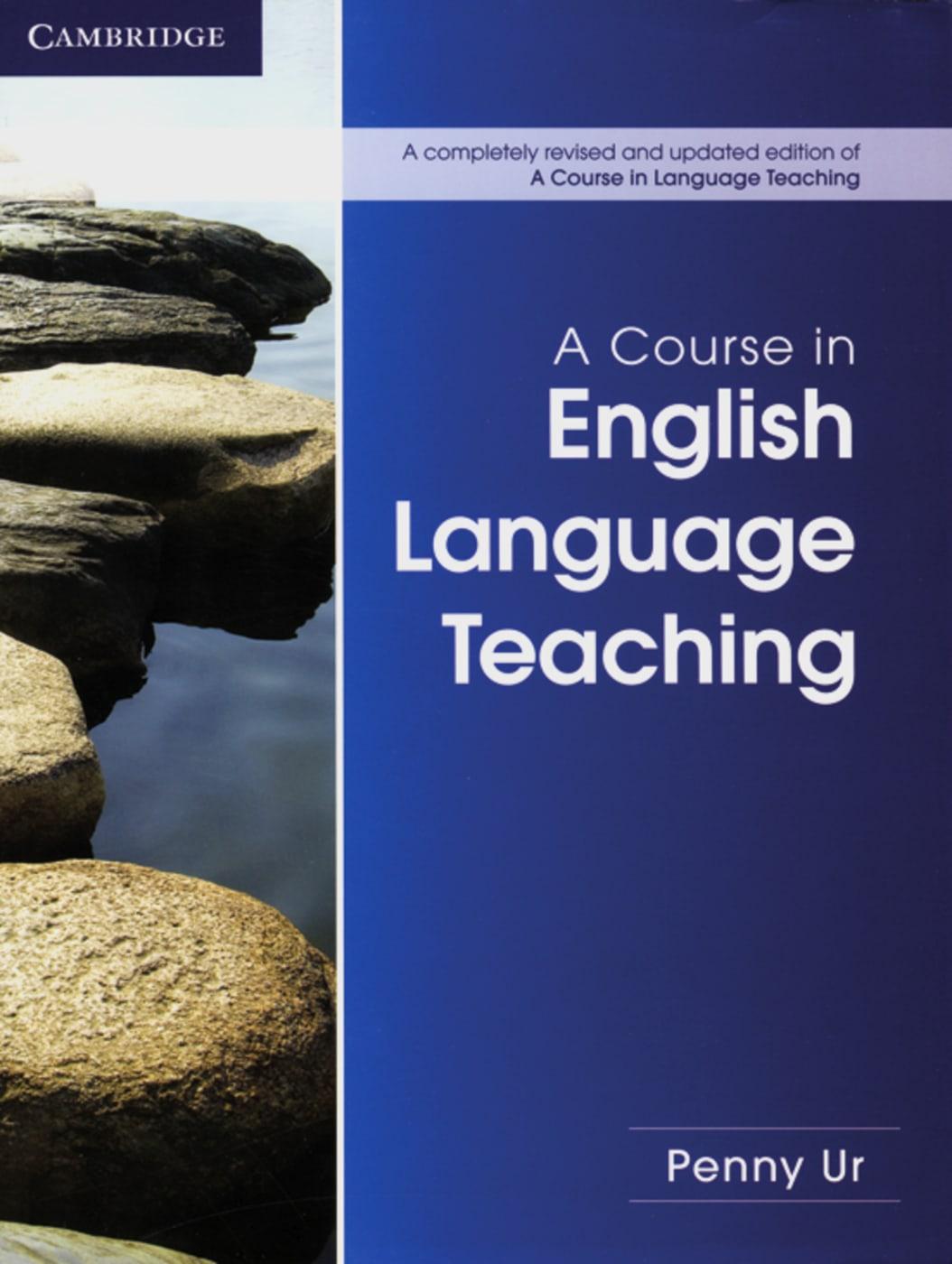 Vorderes Coverbild A Course in Language Teaching - Second Edition
