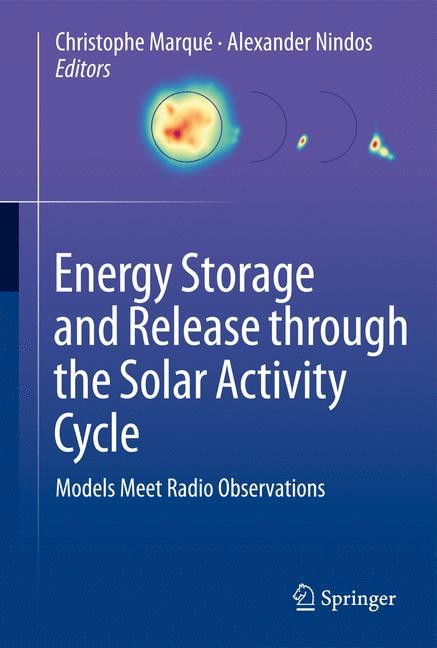 Vorderes Coverbild Energy Storage and Release through the Solar Activity Cycle